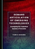 Cover: Demand Articulation of Emerging Technologies - Cambridge Scholars Publishing