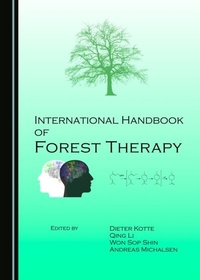 Abbildung von: International Handbook of Forest Therapy - Cambridge Scholars Publishing