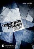 Cover: Encountering Difference: New Perspectives on Genre, Travel and Gender - Vernon Press