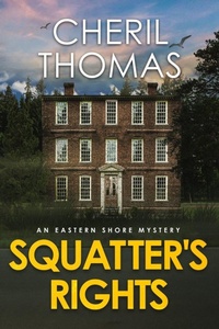 Enlarge image Cover: Squatter's Rights - Tred Avon Press