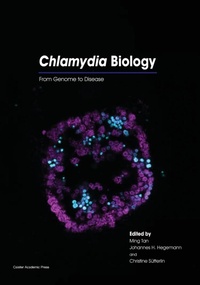 Enlarge image Cover: Chlamydia Biology - Caister Academic Press