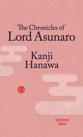 Cover: The Chronicles of Lord Asunaro - Red Circle