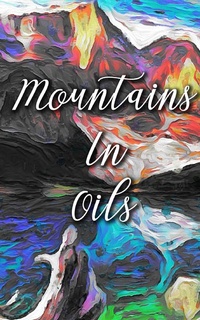 Abbildung von: Mountains In Oils - Brainstorm Books