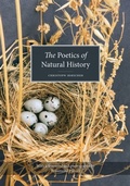 Cover: Poetics of Natural History - Rutgers University Press