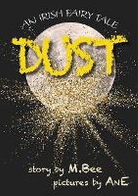 Enlarge image Cover: DUST - Murray & McCarthy Publishing and Design