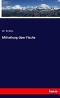 Cover: Mitteilung &uuml;ber Fische - Hansebooks