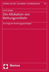 Abbildung von: Die Allokation von Rettungsmitteln - Nomos