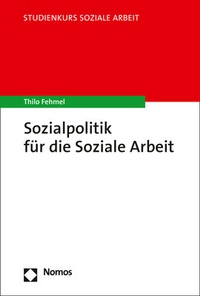 Abbildung von: Sozialpolitik für die Soziale Arbeit - Nomos