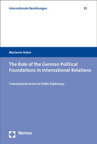 Abbildung von: The Role of the German Political Foundations in International Relations - Nomos
