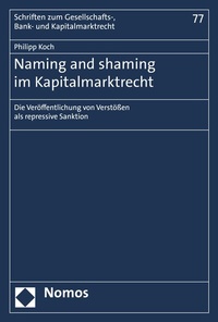 Abbildung von: Naming and shaming im Kapitalmarktrecht - Nomos