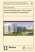 Cover: Gerichtsstandsklauseln in der privaten Durchsetzung des EU-Kartellrechts - Nomos