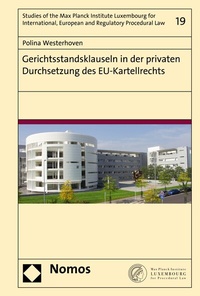 Abbildung von: Gerichtsstandsklauseln in der privaten Durchsetzung des EU-Kartellrechts - Nomos