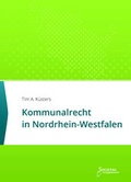 Bild: Kommunalrecht in Nordrhein-Westfalen - Societas Verlagsgesellschaft - Dr. Ren&eacute; Wieser