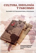 Cover: Cultura, ideolog&iacute;a y fascismo : sociedad civil iberoamericana y Holocausto - Vervuert Verlagsgesellschaft