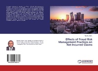 Abbildung von: Effects of Fraud Risk Management Practices on Net Incurred Claims - LAP Lambert Academic Publishing