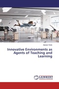 Cover: Innovative Environments as Agents of Teaching and Learning - LAP Lambert Academic Publishing