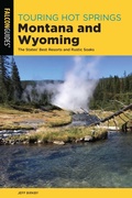 Cover: Touring Hot Springs Montana and Wyoming - Simon + Schuster LLC