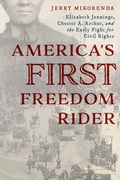 Cover: America's First Freedom Rider - The Lyons Press