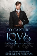 Cover: To Capture Love - Shereen Vedam