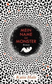 Abbildung von: Mein Name ist Monster - S. Fischer