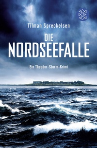 Abbildung von: Die Nordseefalle - Fischer Taschenbuch