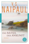 Cover: Das R&auml;tsel der Ankunft - S. Fischer