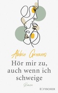 Cover: H&ouml;r mir zu, auch wenn ich schweige - FISCHER Kr&uuml;ger