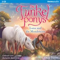 Cover: Die Funkelponys (3). Luna und die Mondsteine - Arena