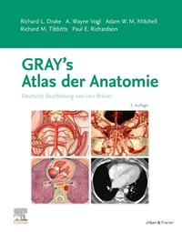 Abbildung von: Gray's Atlas der Anatomie - Urban & Fischer