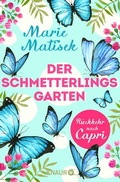 Cover: Der Schmetterlingsgarten - R&uuml;ckkehr nach Capri - Knaur