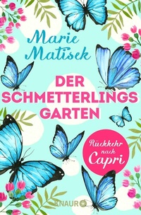 Abbildung von: Der Schmetterlingsgarten - Rückkehr nach Capri - Knaur