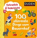 Cover: Duden 18+: Extradick & federleicht: 100 allererste Dinge vom Bauernhof - Fischer Sauerl&auml;nder Duden