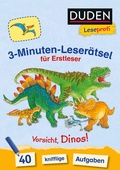 Cover: Duden Leseprofi - 3-Minuten-Leser&auml;tsel f&uuml;r Erstleser: Vorsicht, Dinos! - Fischer Sauerl&auml;nder Duden
