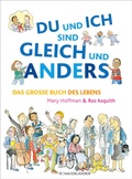 Cover: DU und ICH sind GLEICH und ANDERS. Das gro&szlig;e Buch des Lebens - FISCHER Sauerl&auml;nder