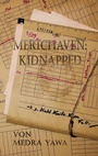 Cover: Merichaven: Kidnapped - BoD - Books on Demand