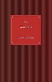 Enlarge image Cover: Die Geisterwelt - BoD - Books on Demand