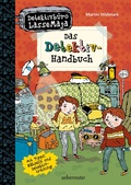 Cover: Detektivb&uuml;ro LasseMaja - Das Detektiv-Handbuch (Detektivb&uuml;ro LasseMaja, Bd. ?) - Ueberreuter