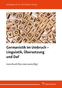 Abbildung von: Germanistik im Umbruch - Linguistik, Übersetzung und DaF - Frank & Timme