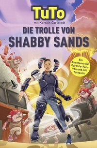 Abbildung von: Die Trolle von Shabby Sands - FISCHER Sauerländer