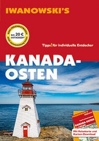 Abbildung von: Kanada-Osten - Reiseführer von Iwanowski - Iwanowski's Reisebuchverlag