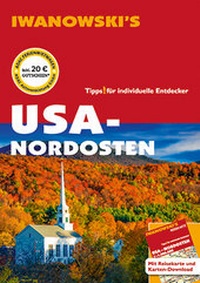 Abbildung von: USA Nordosten - Reiseführer von Iwanowski - Iwanowski's Reisebuchverlag