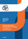 Cover: Digitale Bildung im Grundschulalter - kopaed