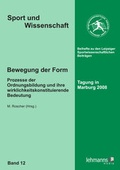 Cover: Bewegung der Form - Lehmanns Media