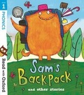 Cover: Read with Oxford: Stage 1: Sam's Backpack and Other Stories - Oxford University Press
