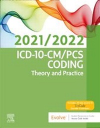 Abbildung von: ICD-10-CM/PCS Coding: Theory and Practice, 2021/2022 Edition - Saunders