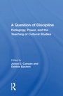Cover: A Question Of Discipline - Routledge