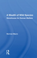 Cover: A Wealth Of Wild Species - Routledge