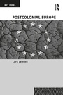 Cover: Postcolonial Europe - Routledge