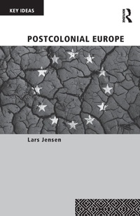 Enlarge image Cover: Postcolonial Europe - Routledge