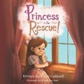 Cover: Princess to the Rescue - Touch of Color